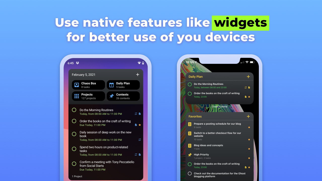 Enhance productivity with native widgets for easy access and management.