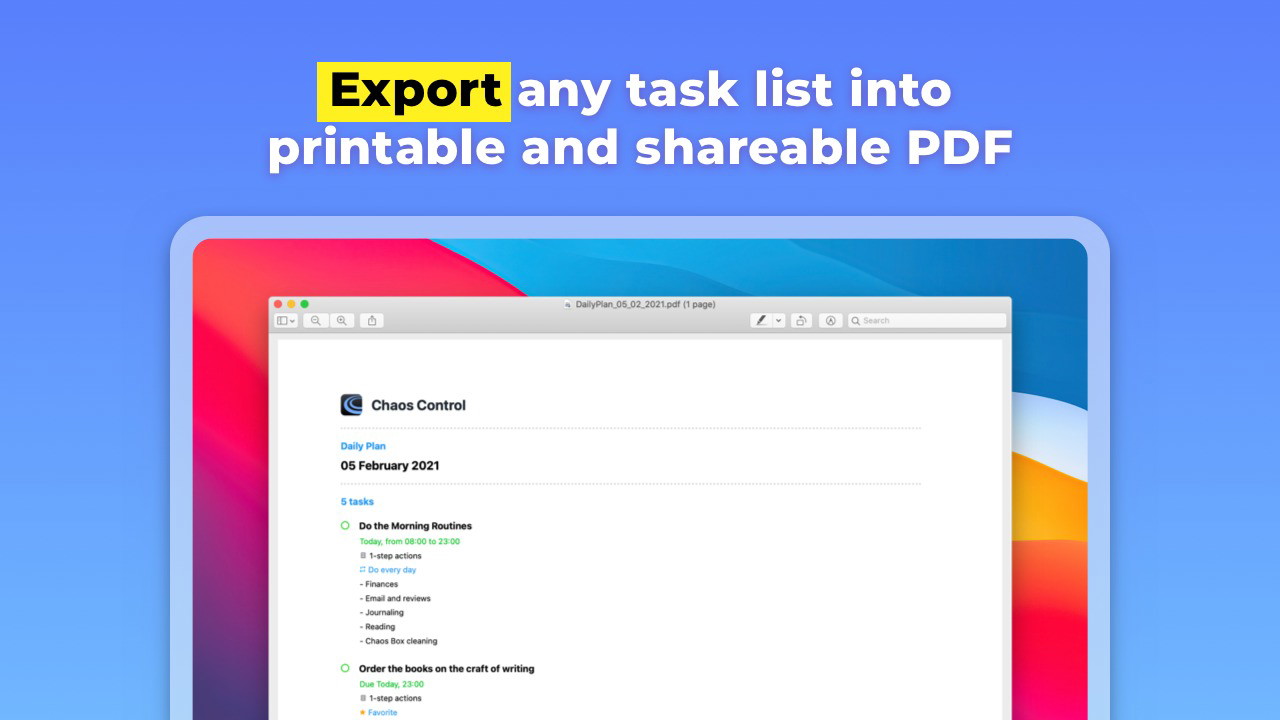 Keep your task lists accessible with printable PDFs.