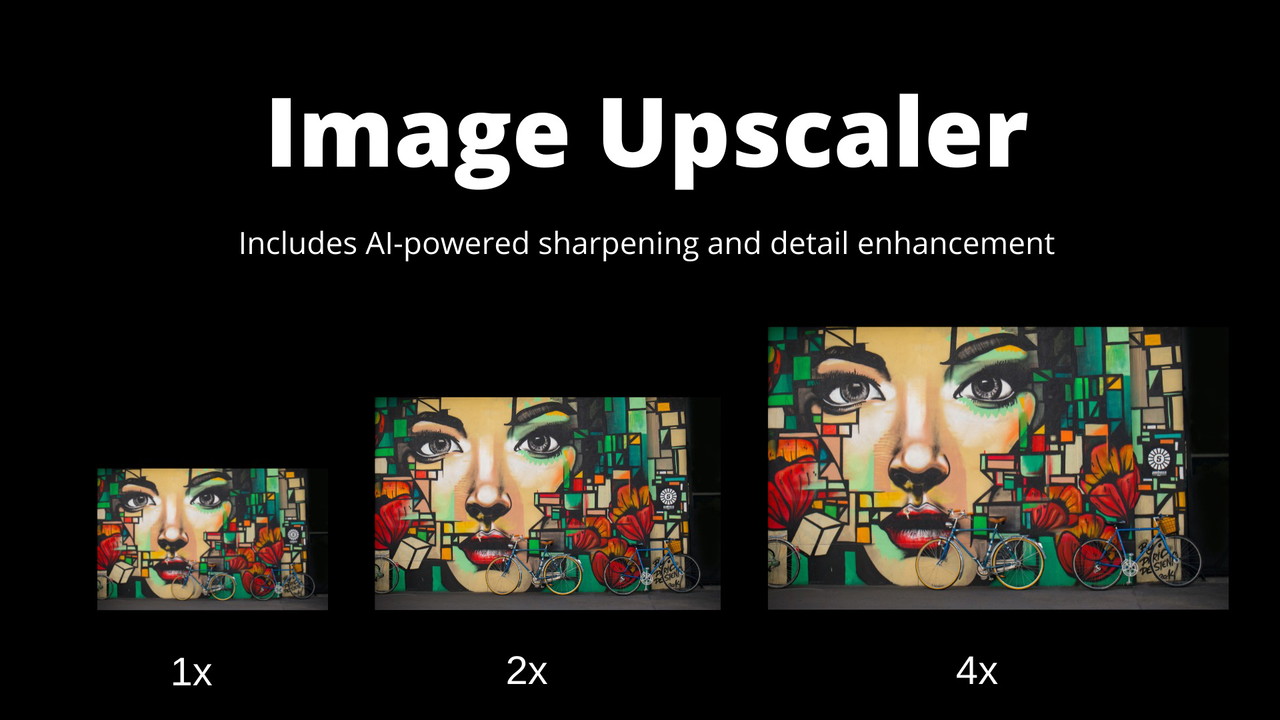 AI powered sharpening and detail enhancement.