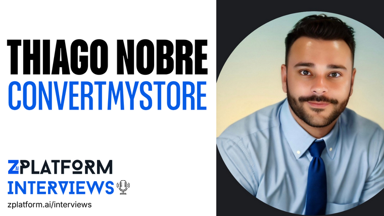 Thiago Nobre, Founder & CEO of ConvertMyStore