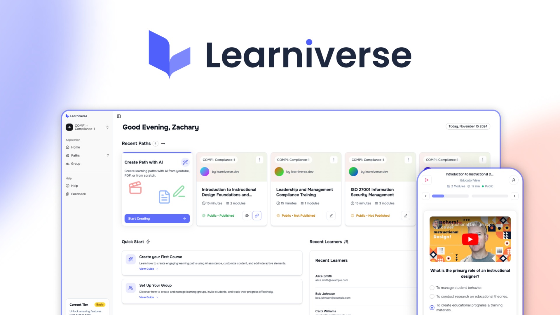 Learniverse is an AI eLearning platform that turns PDFs, URLs, or short text prompts into interactive courses, quizzes, and trackable learning paths.