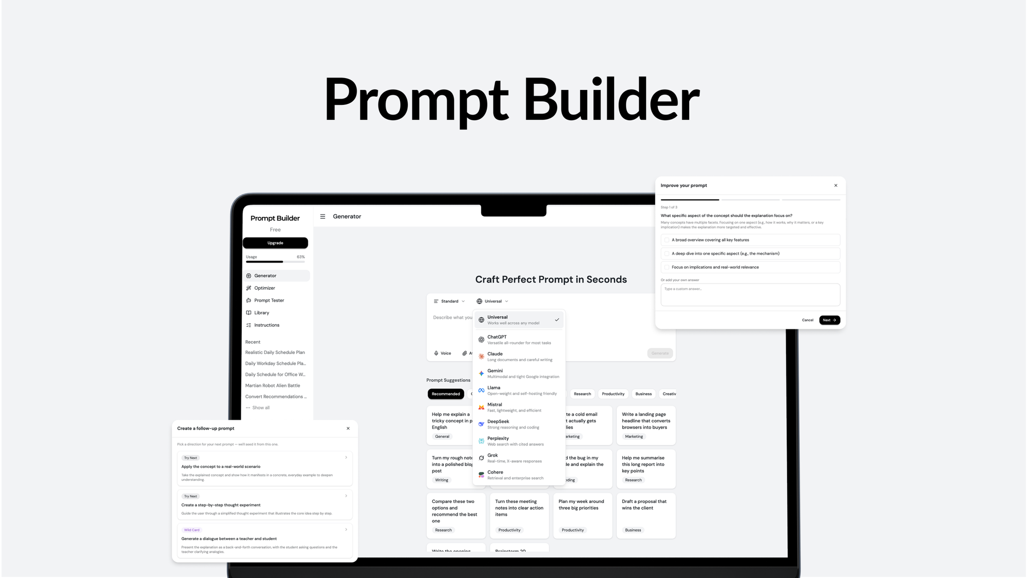 PromptBuilder is a cloud tool that helps you write, test, and optimize AI prompts tuned to a specific model like ChatGPT, Claude, or Gemini.
